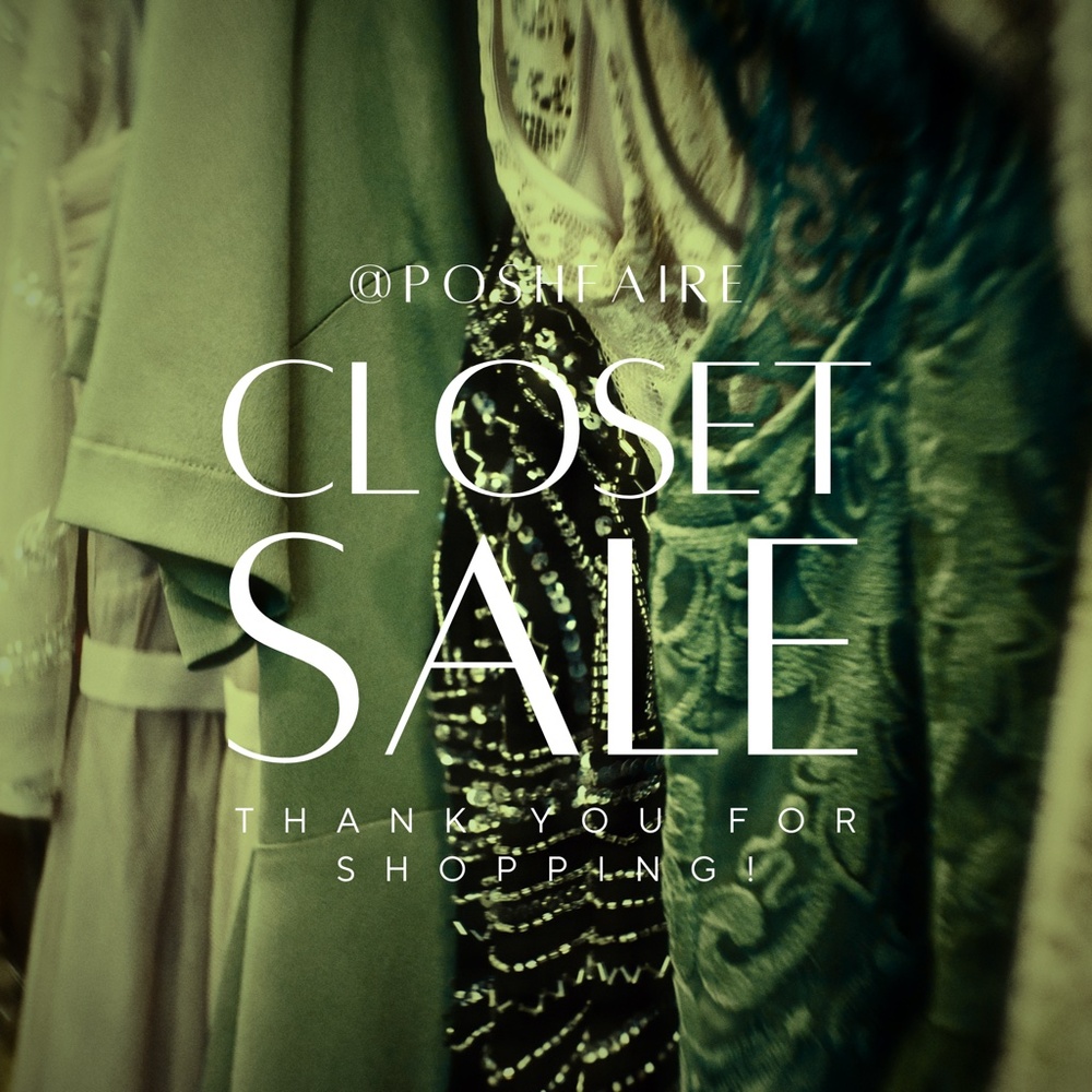 COPY - Closet Sale! @Poshfaire